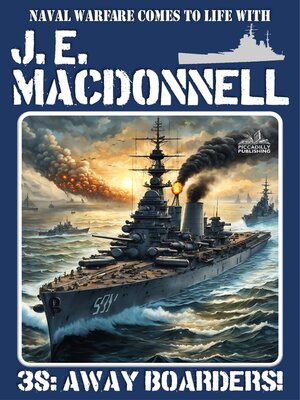 cover image of Away Boarders! (A World War 2 Naval Adventure)